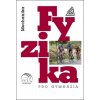 Fyzika pro gymnázia - Mechanika + CD, 7. vydání - E. Svoboda