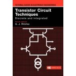 Transistor Circuit Techniques - G. Ritchie – Hledejceny.cz