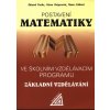 Postavení matematiky ve školním vzdělávacím programu Základní vzdělávání - Alena Hošpesová, Eduard Fuchs