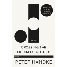 Crossing the Sierra de Gredos Handke PeterPaperback