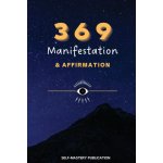 369 Manifestation & Affirmation – Hledejceny.cz