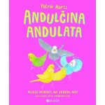 Andulčina andulata – Zboží Mobilmania
