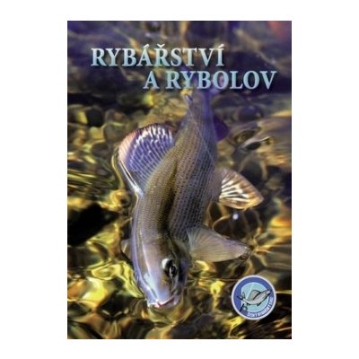 Rybářství a rybolov – Sleviste.cz