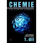 CHEMIE PRO ČTYŘLETÁ GYMNÁZIA 1.DÍL - Mareček A.,Honza J. – Sleviste.cz