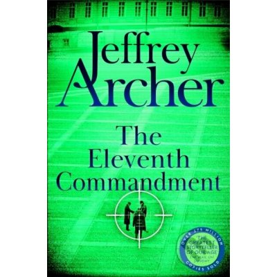 The Eleventh Commandment - Jeffrey Archer – Hledejceny.cz