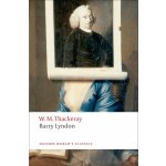 Oxford World´s Classics Barry Lyndon Oxford University Press – Hledejceny.cz