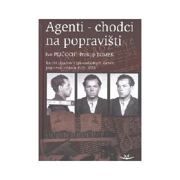 Agenti-chodci na popravišti