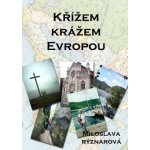 Křížem krážem Evropou – Hledejceny.cz