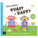 Prcek poznává tvary a barvy 3+ - Agnieszka Bator, Maria Susujewa – Zboží Mobilmania