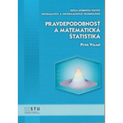 Pravdepodobnosť a matematická štatistika