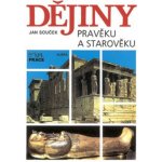 Dějiny pravěku a starověku SŠ - Souček Jan – Hledejceny.cz