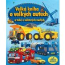 Velká kniha o velkých autech a také o některých malých