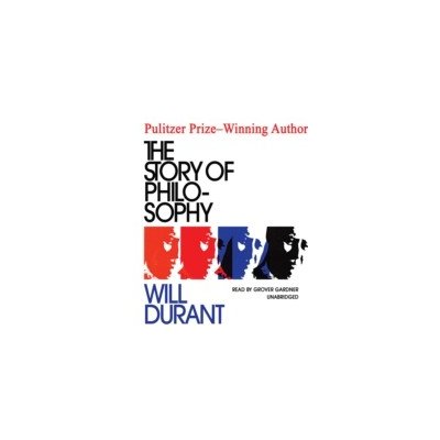 Story of Philosophy Durant Will, Gardner Grover audio – Hledejceny.cz