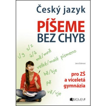 ČESKÝ JAZYK PÍŠEME BEZ CHYB