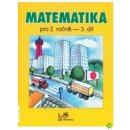 MATEMATIKA PRO 2. ROČNÍK 3. DÍL - Hana Mikulenková; Josef Molnár