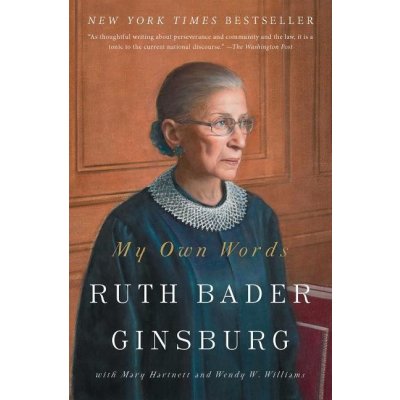 My Own Words Ginsburg Ruth BaderPaperback