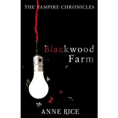 Blackwood Farm - Anne Rice – Zboží Dáma
