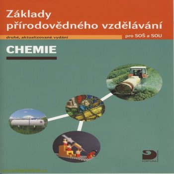 Základy přírodovědného vzdělávání – CHEMIE pro SOŠ a SOU, Chemie pro SOŠ a SOU, obsahuje CD