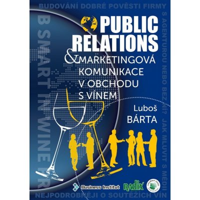 Public relations a marketingová komunikace v obchodu s vínem – Hledejceny.cz