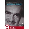 Elektronická kniha Schwarzenberg Karel - Knížecí život