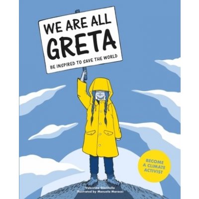 We Are All Greta – Hledejceny.cz