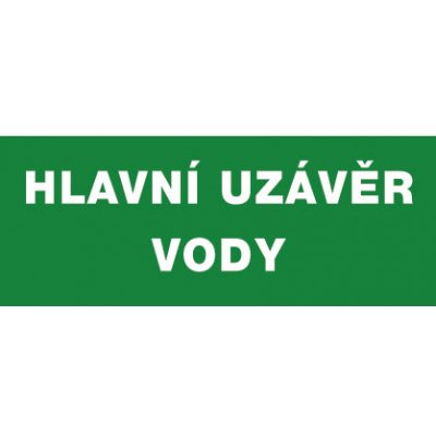 ČERVA 9903002899999 Tabulka bezpečnostní - Hlavní uzávěr vody – Zbozi.Blesk.cz
