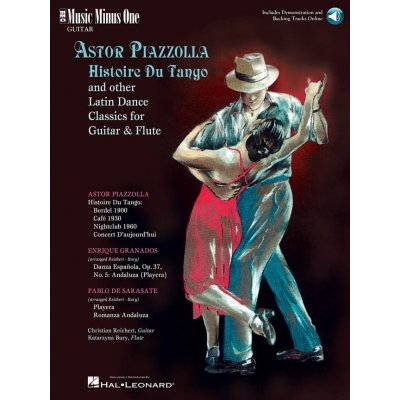 ASTOR PIAZZOLA Histoire Du Tango and Others Latin Dance Classics for flute & guitar + Audio Online příčná flétna + kytara