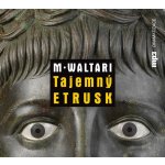 CD Tajemný Etrusk - Waltari Mika – Hledejceny.cz