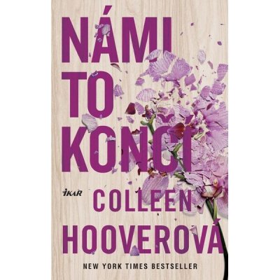 Námi to končí - Colleen Hooverová – Sleviste.cz