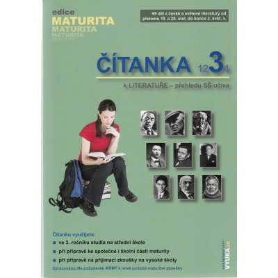 Čítanka 3 k Literatuře-přehledu SŠ učiva /maturita/ - Mašková Drahuše – Hledejceny.cz