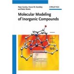Molecular Modeling of Inorganic Compounds - Peter Comba, Trevor W. Hambley – Hledejceny.cz
