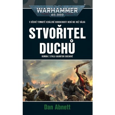 Stvořitel duchů - Dan Abnett