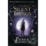 The Slow Regard of Silent Things - Patrick Rothfuss – Hledejceny.cz
