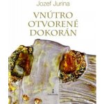 Vnútro otvorené dokorán – Hledejceny.cz