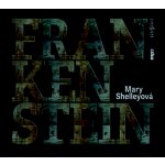 Frankenstein - Shelleyová Mary – Hledejceny.cz