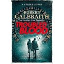 Troubled Blood - Robert Galbraith