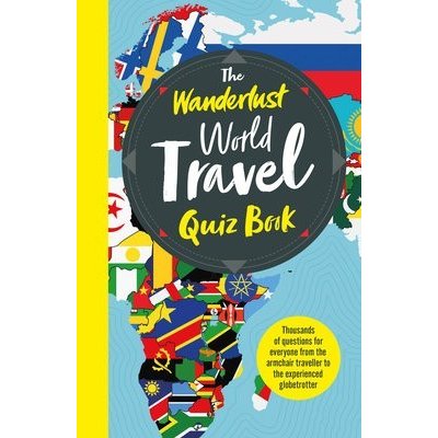 Wanderlust World Travel Quiz Book