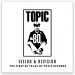 Vision & Revision - The First 80 Years of Topic Records CD – Hledejceny.cz