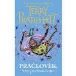 Pračlověk, který cestoval časem - Terry Pratchett – Hledejceny.cz