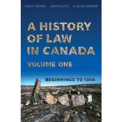 History of Law in Canada, Volume One – Zbozi.Blesk.cz