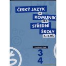 Český jazyk a komunikace pro SŠ 3.-4.díl