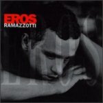 Ramazzotti Eros - Eros CD – Hledejceny.cz