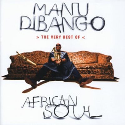 Dibango Manu - The Very Best Of - Sfrican Soul CD – Hledejceny.cz