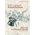 Každý se může stát kouzelníkem 1 - František Dřevikovský - keyboard – Hledejceny.cz