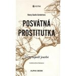 Posvátná prostitutka – Hledejceny.cz