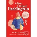 A Bear Called Paddington - Michael Bond – Zboží Dáma