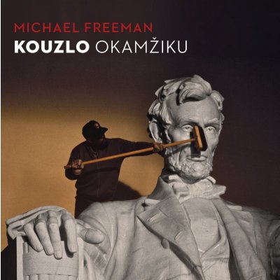 Kouzlo okamžiku - Michael Freeman – Zboží Mobilmania