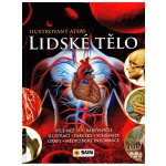 Lidské tělo - Ilustrovaný atlas – Hledejceny.cz