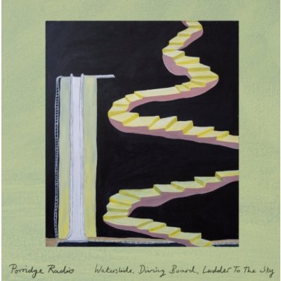 Porridge Radio - Waterslide, Diving Board, Ladder To The Sky LP