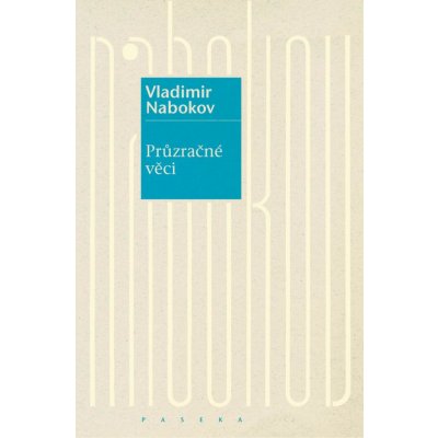 Průzračné věci - Vladimir Nabokov – Hledejceny.cz